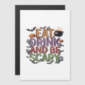 Essen Sie trinken und Beängstigendes Halloween-Par Magnetkarte (Vorne/Hinten)