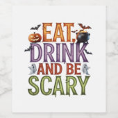 Essen Sie trinken und Beängstigendes Halloween-Par Weinetikett (Einzelnes Label)