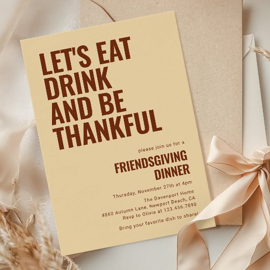 Essen Sie trinken und fühlen Sie sich dankbar, das Einladung