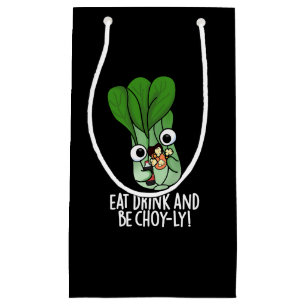 Essen Sie trinken und genießen Sie die sonnige Veg Kleine Geschenktüte