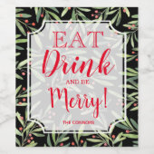 Essen Sie trinken und genießen Sie Ihren Urlaub Weinetikett (Einzelnes Label)