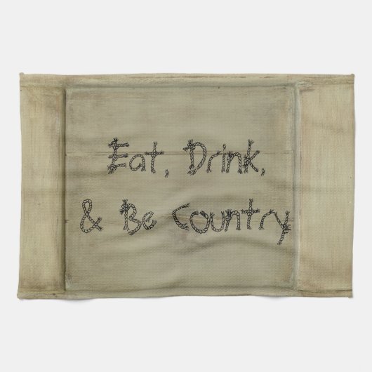 Essen Sie trinken und Land sein Geschirrtuch (Horizontal)