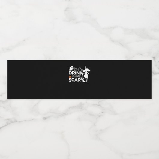 Essen Sie trinken und seien Sie Beängstigend. Wasserflaschenetikett (Einzelnes Label)