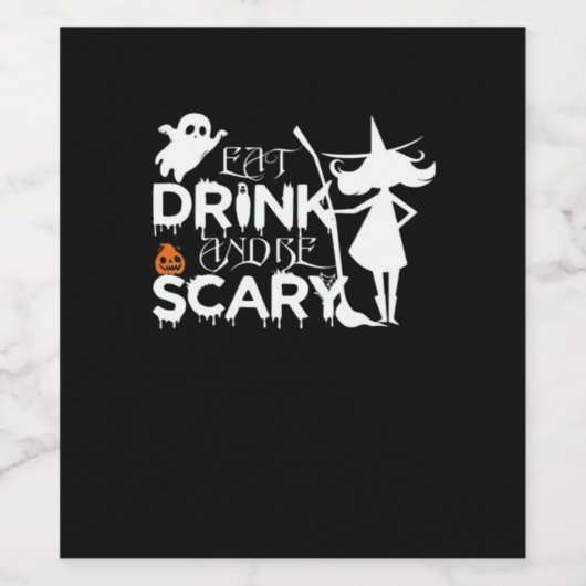 Essen Sie trinken und seien Sie Beängstigend. Weinetikett (Einzelnes Label)