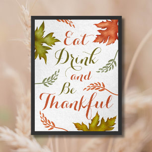 Essen Sie trinken und seien Sie dankbar Fall Ernte Poster