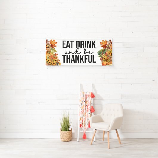 Essen Sie trinken und seien Sie dankbar Fall Party Banner (Insitu)