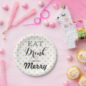 Essen Sie trinken und seien Sie froh | Polka-Punkt Pappteller (Party)