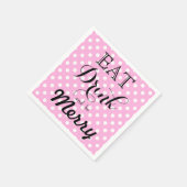 Essen Sie trinken und seien Sie froh | Polka-Punkt Serviette (Ecke)