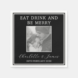 Essen Sie trinken und seien Sie frohe Hochzeitsfei Serviette