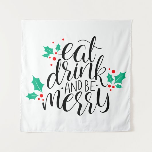 Essen Sie trinken und seien Sie fröhlich. Wandteppich (Vorderseite)