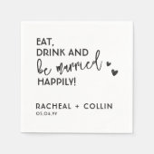 Essen Sie trinken und seien Sie Verheiratet, einfa Serviette (Vorderseite)