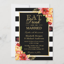 Essen Sie trinken und seien Sie Verheiratet Gold H Einladung