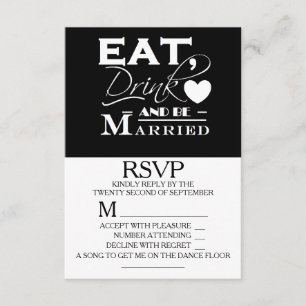 Essen Sie trinken und seien Sie Verheirateter Hoch RSVP Karte