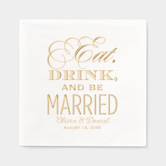 Essen Sie trinken und seien Sie Verheirateter Wede Servietten Mit Folie (Vorderseite)