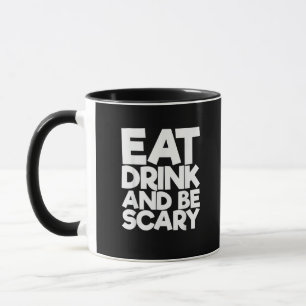 Essen Sie trinken und sind Sie Beängstigend Retro  Tasse