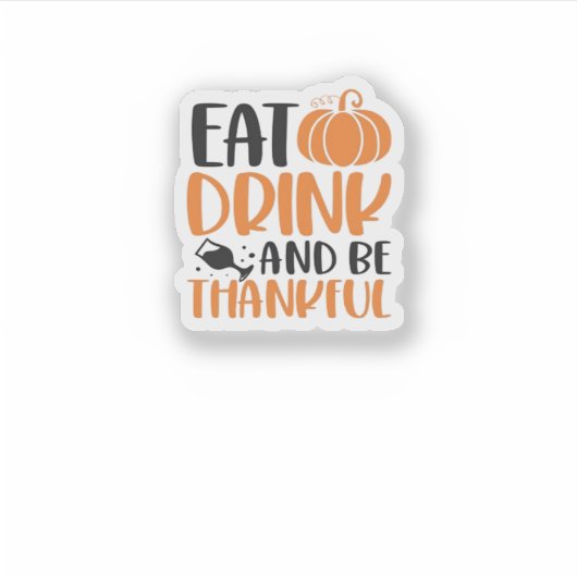 Essen Sie trinken und sind Sie Beängstigend sauber Aufkleber (Vorderseite)