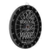 Essen Sie trinken und Verheiratet sein Dartscheibe (Vorderseite Links)