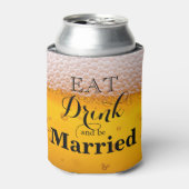 Essen Sie trinken und Verheiratet sein Dosenkühler (Kanne Vorderseite)