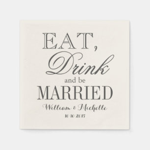 Essen Sie trinken und verheiratet sein ecru Hochze Serviette