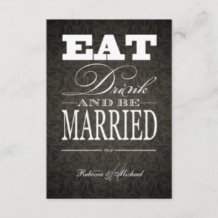 Essen Sie trinken und Verheiratet sein - Eleganter RSVP Karte