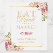 Essen Sie trinken und Verheiratet sein elegantes C Weinetikett (Einzelnes Label)