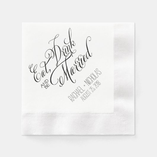 Essen Sie trinken und Verheiratet sein | Hochzeit Serviette (Vorderseite)