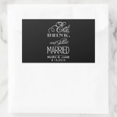 Essen Sie trinken und Verheiratet sein Rechteckiger Aufkleber (Tasche)