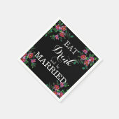 Essen Sie trinken und Verheiratet sein Serviette (Ecke)