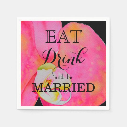 Essen Sie trinken und Verheiratet sein Serviette (Vorderseite)