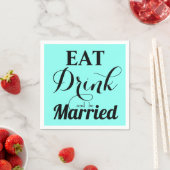 Essen Sie trinken und Verheiratet sein Serviette (Beispiel)