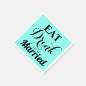 Essen Sie trinken und Verheiratet sein Serviette (Ecke)