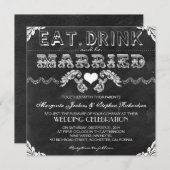 Essen Sie trinken und verheiratete Chalkboard-Hoch Einladung (Vorne/Hinten)