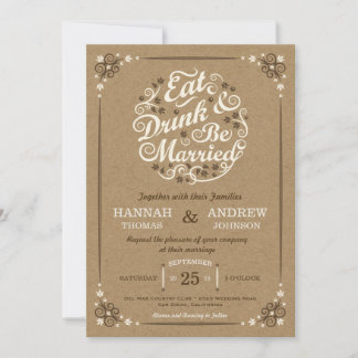 Essen Sie trinken und Verheiratete HochzeitKraft e Einladung