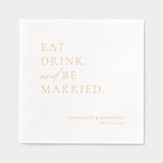 Essen Sie trinken und Verheiratete Probe Abendesse Servietten Mit Folie (Vorderseite)
