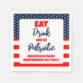 Essen Sie trinken und werden Sie Patriotic 4. Juli Serviette (Vorderseite)
