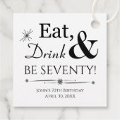 Essen Sie trinken und werden Sie siebzig Retro 70. Geschenkanhänger (Rückseite)