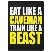 Essen Sie wie ein Caveman, trainieren Sie wie ein  Klemmbrett (Rückseite)