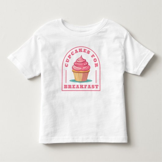 Essen Sie zum Frühstück Kuchen Kleinkind T-shirt (Vorderseite)