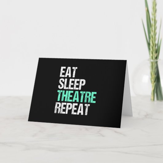 Essen Sleep Acter Wiederholung lustige Schauspiele Karte (Vorderseite)