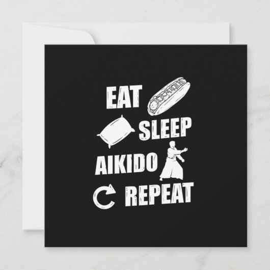 Essen Sleep Aikido Wiederholung Geschenk Idee Einladung (Vorderseite)