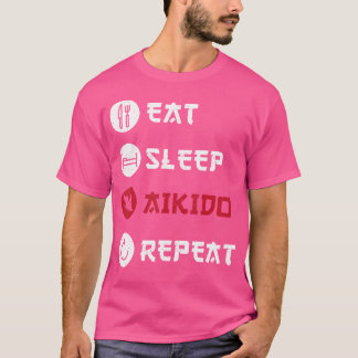 Essen Sleep Aikido Wiederholung T-Shirt