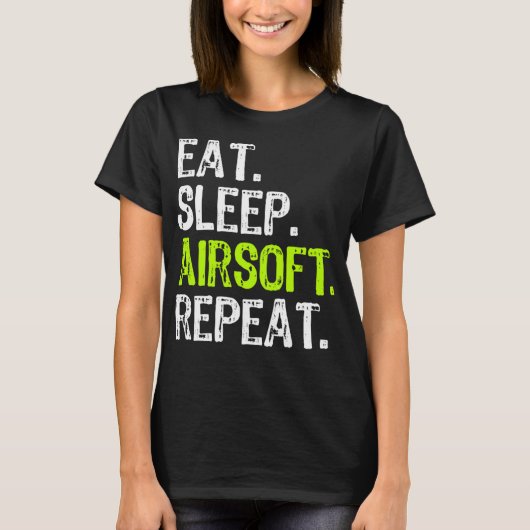 Essen Sleep Airsoft Wiederholung Funny Air Soft Ge T-Shirt (Vorderseite)
