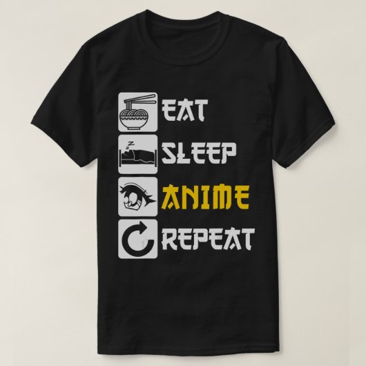 Essen Sleep Anime Wiederholung Manga Japan Sprichw T-Shirt (Design vorne)
