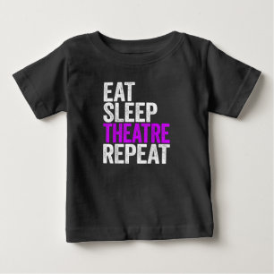 Essen Sleep Atre Wiederholung Schauspielerin Gesch Baby T-shirt