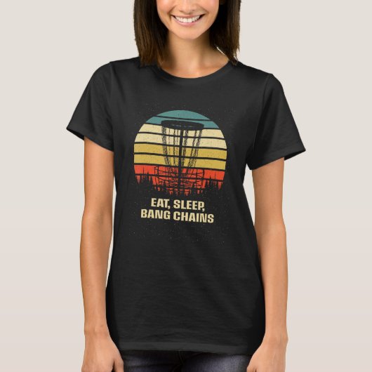 Essen Sleep Bang Chains Disc Golf Hobby Golfer Act T-Shirt (Vorderseite)