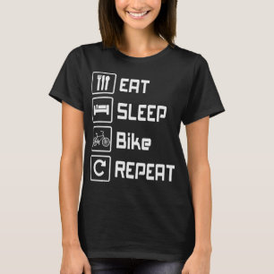 Essen Sleep Bike Wiederholung Sonniges Biking T-Shirt