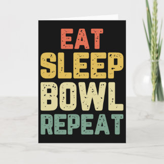 Essen Sleep Bowl Wiederholen Bowling Bowler Vintag Karte