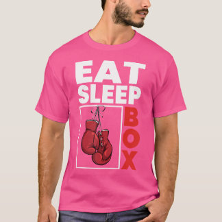 Essen Sleep Box Boxing Lover Gym Boxer Kickboxing T-Shirt