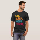 Essen Sleep Boxing Wiederholen Boys Männer Frauen  T-Shirt (Vorne ganz)