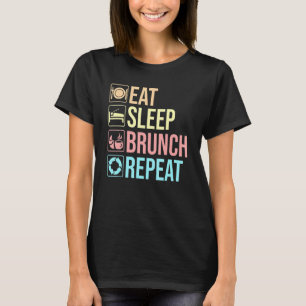 Essen Sleep Brunch Squad Wiederholung Frühstück Mi T-Shirt